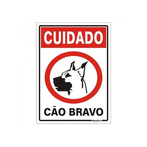 PLACA 20X30 CUIDADO CAO BRAVO SINALIZE